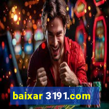 baixar 3191.com